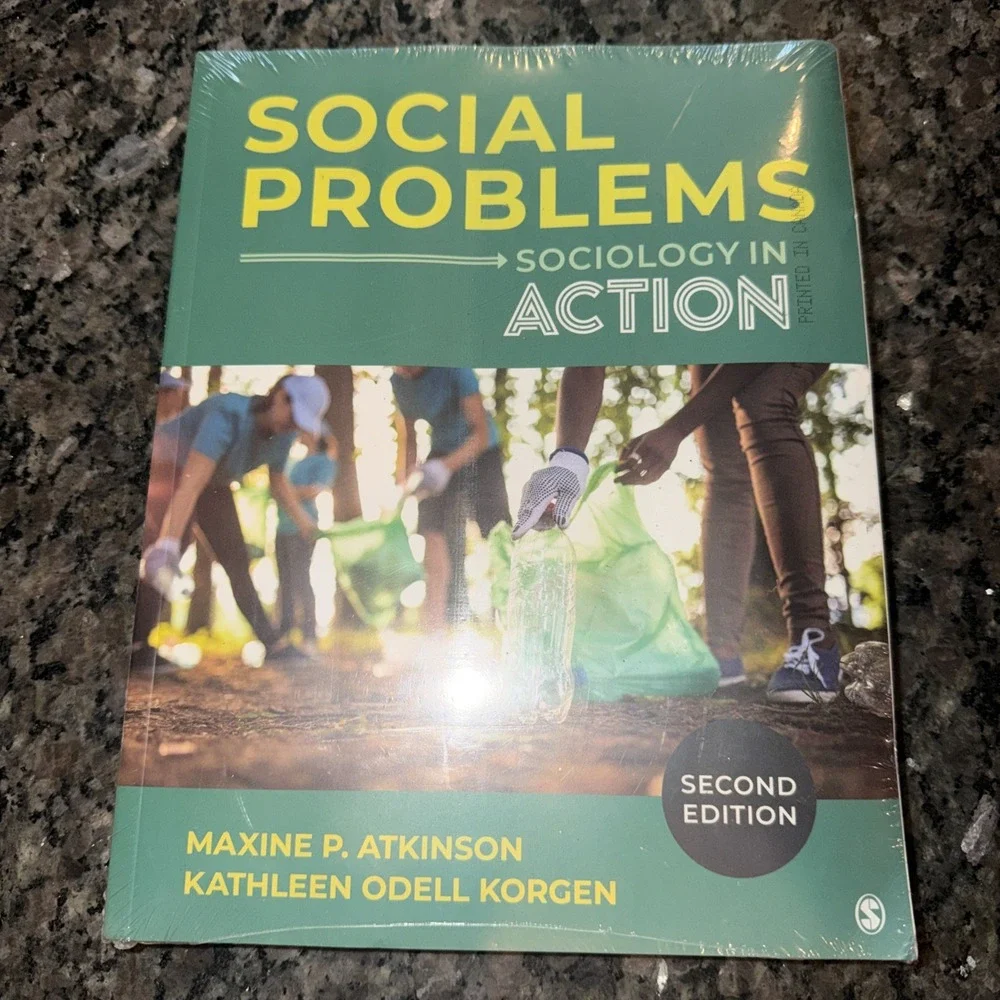 Social Problems: Sociology in‎ Action (2nd Edition) – Atkinson & Korgen – New